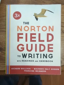 The Norton Field Guide to Writing, with Readings and Handbook by Maureen Daly... - Bild 1 von 6