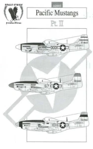 EAGLE STRIKE PRODUCTIONS 32003 - PACIFIC MUSTANG Pt. II - 1/32 DECAL - Picture 1 of 4