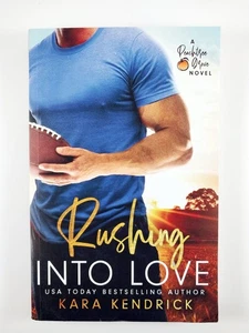 Rushing into Love by Kara Kendrick (2025, TPB) Peachtree Grove 1 - Picture 1 of 3