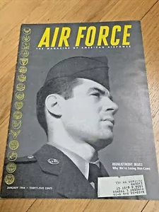 Jan 1954 AIR FORCE, The Magazine of American Airpower - REINLISTMENT BLUES - Bild 1 von 12