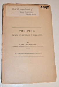 1878 Broschüre: Die Kiefer ihr Leben und ihre Bedeutung in Essex County - John Robinson - Bild 1 von 3