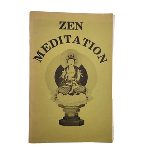 Zen Meditation Revised Edition 1978 Booklet Shasta Abbey Rev. Hogetsu Schomberg - Picture 1 of 5
