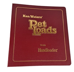 Pet Loads Supplement From Handloader Ken Waters Vol 1-4 to the 3rd Edition - Bild 1 von 5