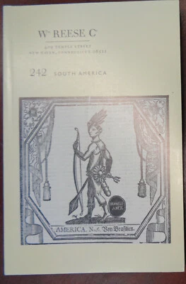 South America. : Catalogue 242. William Reese Company [2005] - Image 1 of 4