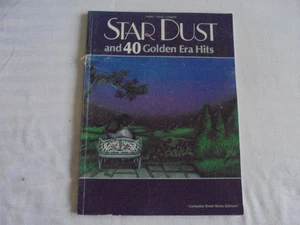 Star Dust and 40 Golden Era Hits Piano Sheet Music 1957  - Picture 1 of 2
