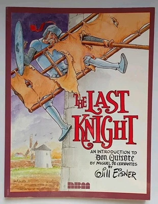 The Last Knight: An Introduction to Don Quijote 2000 Eisner Paperback  Foto 1 de 4