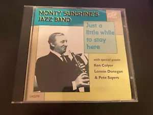 Monty Sunshine's Band - Just A Little While To Stay Here CD Album - Imagen 1 de 2