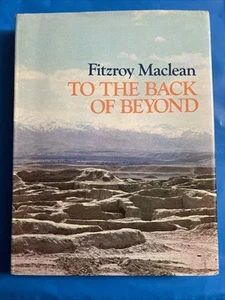 To the Back of Beyond: Illustrated Companion to Central Asia Good - Picture 1 of 3