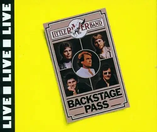 Little River Band - Live/Backstage Pass - Bild 1 von 1