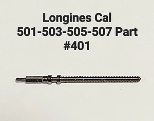 LONGINES Cal 501-503-505-507 Winding Stem Part #401 Original Nuevo Estado - Imagen 1 de 1