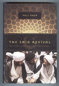 The Shia Revival : How Conflicts Within Islam Will Shape the Future by Vali Nasr - Imagen 1 de 1