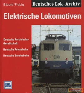 Locomotoras eléctricas DRG - DR - DB - Fiebig - Transpress Verlag - SH207190 - Imagen 1 de 1