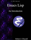 Robert J Chassell Emacs Lisp - An Introduction (Paperback)