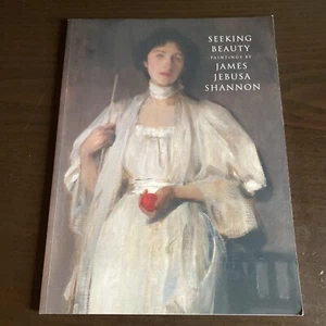 Seeking Beauty - Paintings by James Jebusa Shannon by Barbara Dayer Gallati - Picture 1 of 5