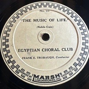 Marsh Labs Private 78 RPM Egyptian Choral Club - The Music Of Life 20 V++ - Picture 1 of 4