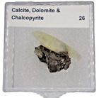 Calcite, Dolomite & Chalcopyrite Crystals,  Bixby, MO (#26)