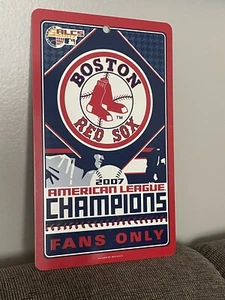 2007 Boston Red Sox Fans Only ALCS American League Champions Plastic Sign - Picture 1 of 6
