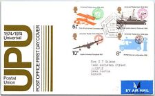 GREAT BRITAIN FIRST DAY COVER CENTENNIAL OF THE UNIVERSAL POTSAL UNION UPU 1974