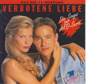 CD Take That / Sparks / D.J. BoBo a.o. Verbotene Liebe - Die Songs Zur Ard-Serie - Bild 1 von 1