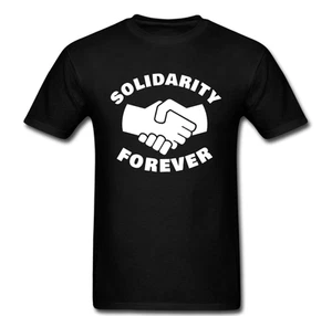 Solidarity Forever Shaking Hands Anarchist Revolution Politics Tee T-Shirt - Bild 1 von 1