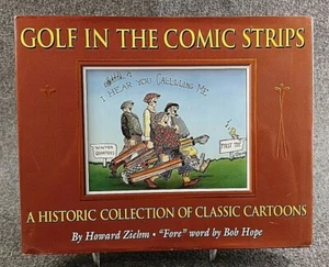 Golf in the Comic Strips : A Historic Collection of Classic Cartoons Bob Hope - Picture 1 of 5