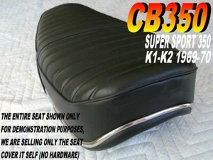 CB350 CB450 1969-70 New seat cover Honda CB 350 super sport K1 K2 149 - Picture 1 of 4