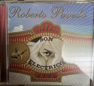 ROBERTO POVEDA - Son Electrico - CD - Cuba 2004 Havana Bogota Miami - Imagen 1 de 3