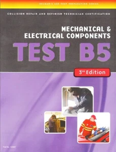 ASE B5 Delmar Testvorbereitung Studienhandbuch - mechanische & elektrische Komponenten - NEU - Bild 1 von 1