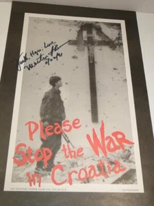Please Stop The War in Croatia Poster Signed 1991 RARE Reuters - Picture 1 of 5