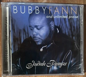 Bubby Fann And Unlimited Praise CD Judah Prayze New Sealed gospel - Picture 1 of 3