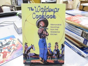 The Waldemar Cookbook: Memorable Savorings from the Waldemar Kitchen, Kramer, La - Picture 1 of 3