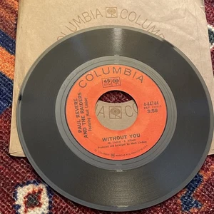 PAUL REVERE AND THE RAIDERS WITHOUT YOU/MR SUN MR MOON COLUMBIA  VINYL 45 49-155 - Picture 1 of 2