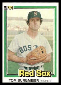 1981 Donruss #97a Tom Burgmeier Boston Red Sox Baseball card