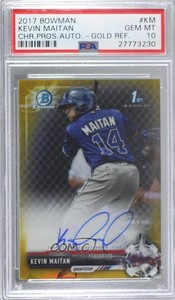 2017 Bowman Chrome Prospect Gold Refractor /50 Kevin Maitan PSA 10 GEM MT Auto