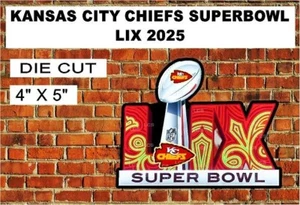 Kansas City Chiefs Super-Bowl 58 Champions 2025 Decal Sticker LAMINATED - Picture 1 of 3