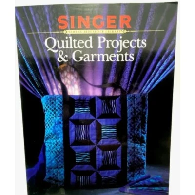Sewing Singer Quilted Projects & Garments 1995 Vintage Paperback Book - Image 1 of 4
