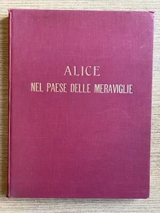 LEWIS CARROLL ALICE NEL PAESE DELLE MERAVIGLIE - Edizione Principato - Foto 1 di 24