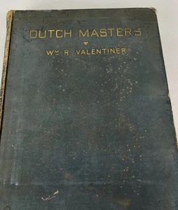 RARE Dutch Masters by Wilhelm R. Valentiner, The Met, HC, 1910 - Picture 1 of 11