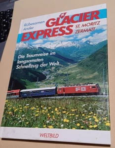 Glacier Express - Weltbild 1998 sehr gut - Bild 1 von 6