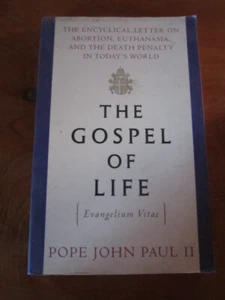 S/C BOOK THE GOSPEL OF LIFE POPE JOHN PAUL II **** MUST SEE - Picture 1 of 2