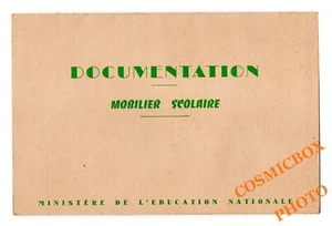 Documentation Mobilier Scolaire 1960 Ministère Education National meubles écoles - Bild 1 von 4