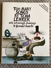 Too Many Songs by Tom Lehrer With Not Enough Drawings by Ronald Searle 1981 PB