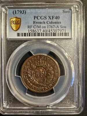 1767 French Colonies Sou * 1793 RF Countermark * PCGS XF40 * Gold Shield - Image 1 of 4