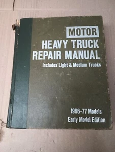 MOTOR HEAVY TRUCK REPAIR MANUAL 1966-77 MODEL LIGHT&MEDIUM TRUCKS USED FST SHIP - Picture 1 of 4