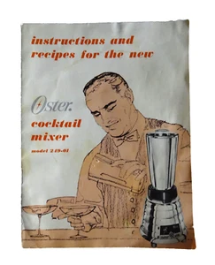 oSTER COCKTAIL MIXER MODEL 249-01 INSTRUCTION RECIPE MANUAL GUIDE 1967 neocurio - Picture 1 of 4