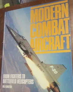 1985 Modern Combat Aircraft Fighters Helicopters Book Bill Gunston HC - Imagen 1 de 2