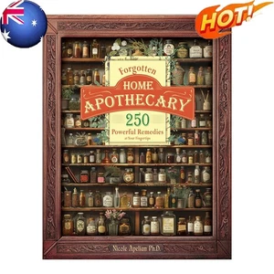 Forgotten Home Apothecary Natural Home Remedies Book Herbal Remedies Book AU - Picture 1 of 7