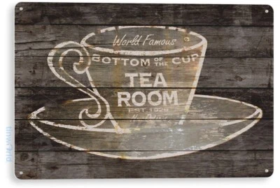 TIN SIGN Tea Room Tea Cup Coffee House Cottage Lodge Rustic Sign Decor B340 - Image 1 of 3
