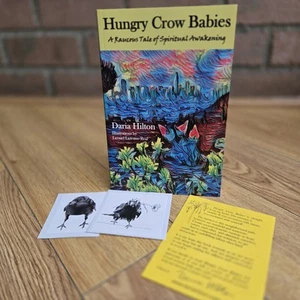 Hungry Crow Babies: A Raucous Tale of Spiritual Awakening Daria Hilton + Extras - Picture 1 of 11