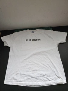 Maui Built Men's Size 2XL White T-Shirt "It's All About Me" Script XXL Vtg - Picture 1 of 7